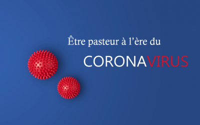 Le pasteur à l’ère du coronavirus