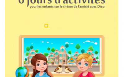 Cahier d’activités 6 jours avec Dieu